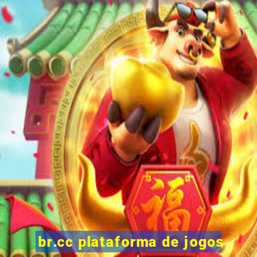 br.cc plataforma de jogos